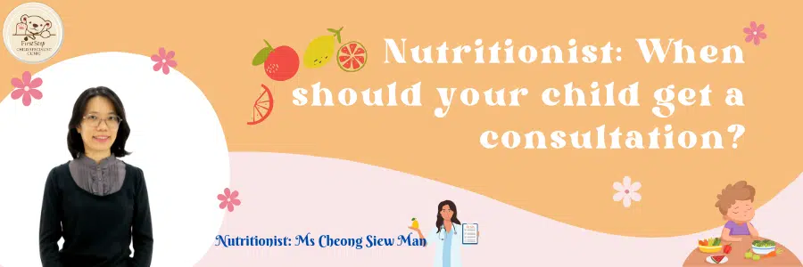 Nutritionist: When should your child get a consultation?