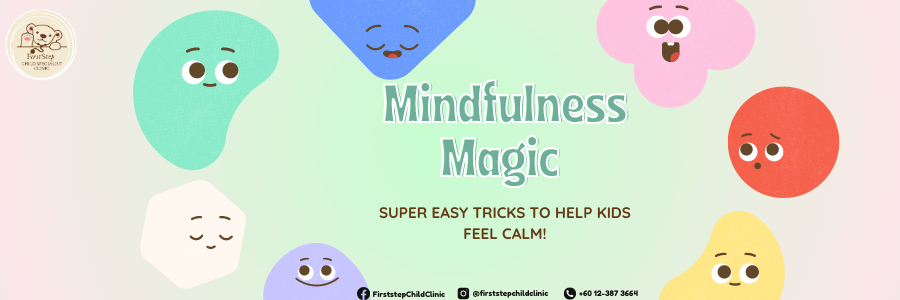 Mindfulness Magic: Calming Techniques