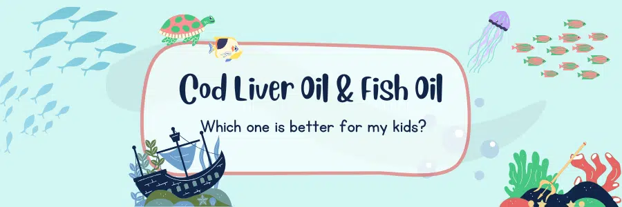 COD LIVER OIL and FISH OIL