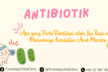 Antibiotik untuk anak anda