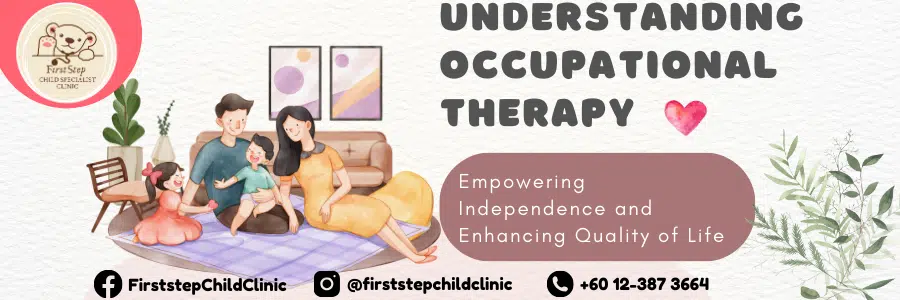 Understanding Occupational Therapy