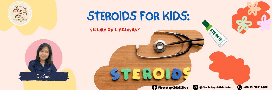 Steroids for Kids: Villain or Lifesaver?