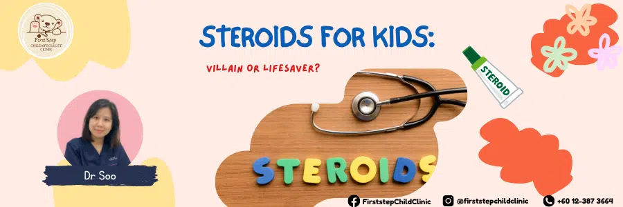 Steroids for Kids: Villain or Lifesaver?