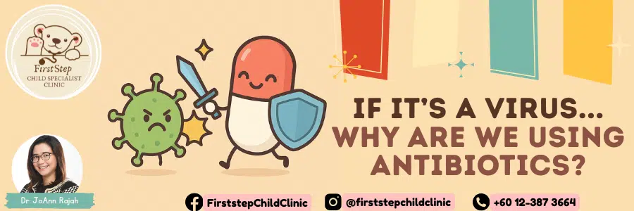 If It’s a Virus… Why Are We Using Antibiotics?