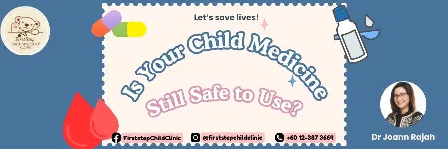 Is Your Child’s Medicine Still Safe?