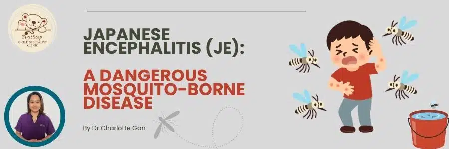 Japanese Encephalitis (JE)