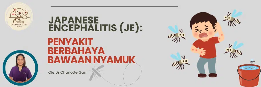 Japanese Encephalitis (JE)