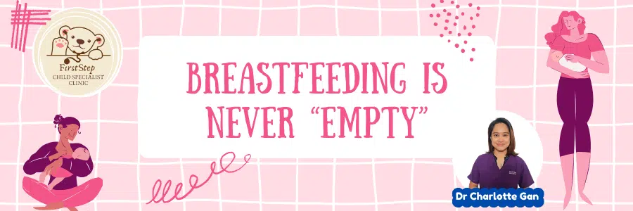 Breastfeeding Is Never “Empty”