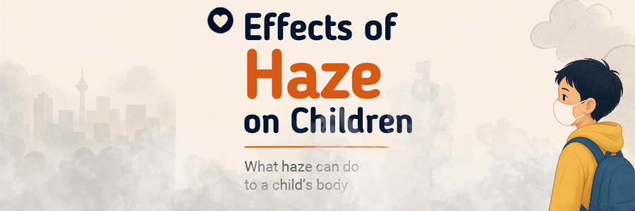 Haze and Your Child